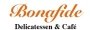 Bonafide Delicatessen and Cafe